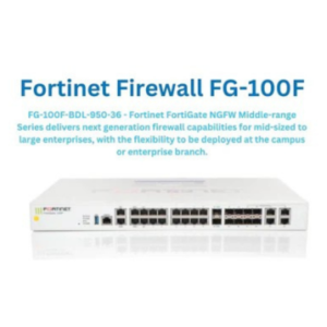 Fortinet Firewall FG-100F