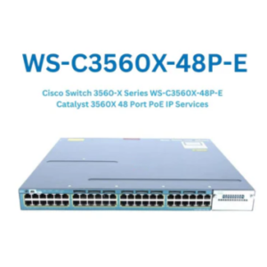 CISCO Switches WS-C3560X-48P-E